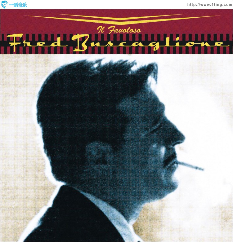 IL FAVOLOSO FRED BUSCAGLIONE