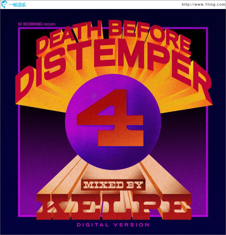 Death Before Distemper 4 (Digital Version) Mixed By Kelpe
