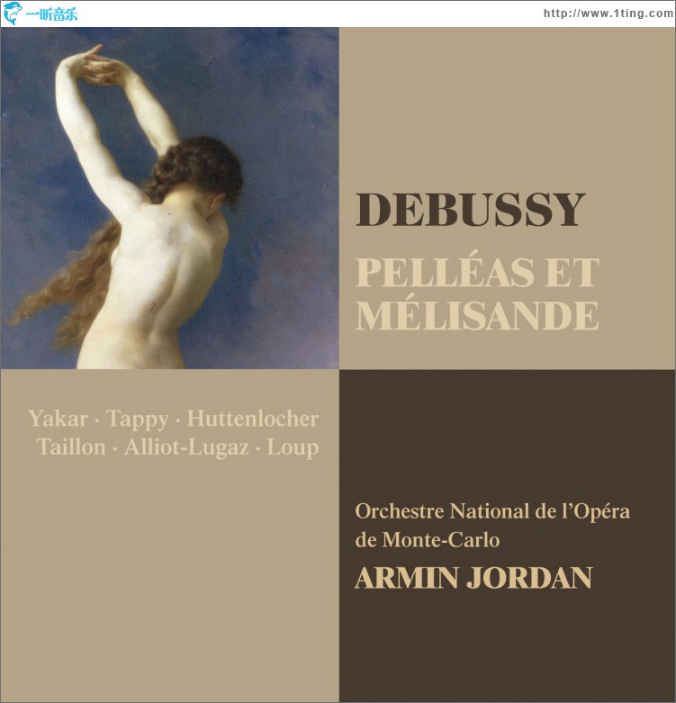 Debussy : Pelléas et Mélisande