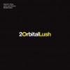 Orbital Lush (Herves Tree and Leaf Remix Radio Edit) 试听