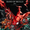 Band Of Skulls Fires 试听