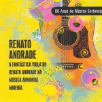 Viola Fantástica - 80 Anos de Música Sertaneja详情