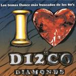 I Love Disco Diamonds Collection (Unmixed CD)