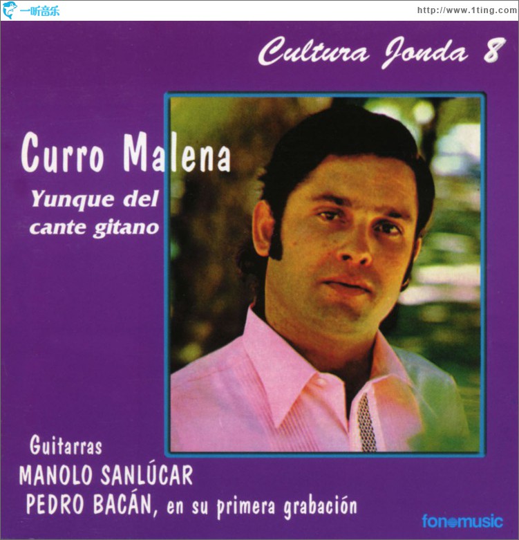 Cultura Jonda VIII. Curro Malena, yunque del cante gitano
