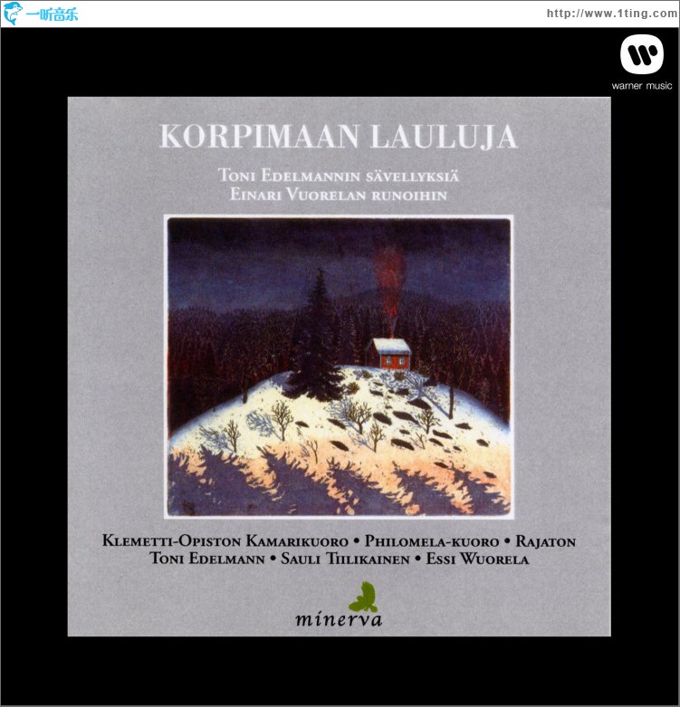 Korpimaan lauluja - Toni Edelmannin sävellyksiä Einari Vuorelan runoihin