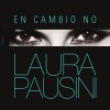 Laura Pausini En cambio no 试听