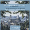 Mendelssohn Edition Volume 1 - Orchestral Music