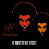 A different taste