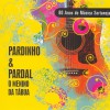 Menino da Tábua - 80 Anos de Música Sertaneja