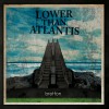 Lower Than Atlantis March Of The LTA (Album) 试听