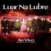 Luar Na Lubre Danzando nos confins (Ao Vivo) 试听