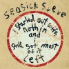 Seasick Steve Started Out With Nothin 试听