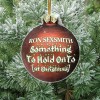 Something To Hold On To [at Christmas]