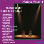 Cultura Jonda VI. Metales de voz Temple de guitarras