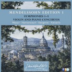Mendelssohn Edition Volume 1 - Orchestral Music