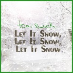 Let It Snow, Let It Snow, Let It Snow详情