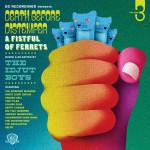 Death Before Distemper 3 - A FistfulOf Ferrets - Mixed and Re-edited By The Idju