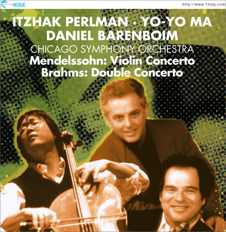 Brahms: Double Concerto / Mendelssohn: Violin Concerto