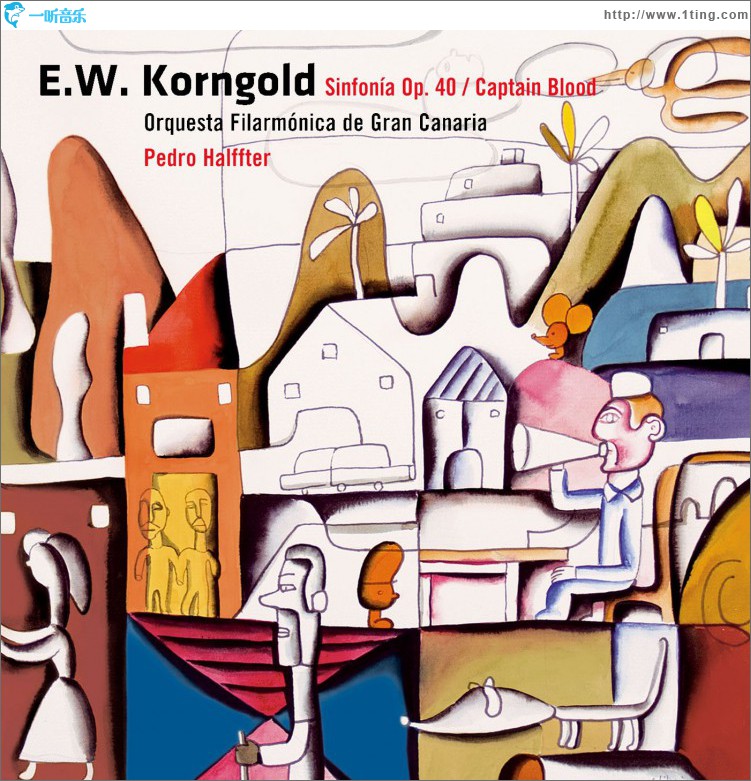 Korngold : Sinfonia Op.40 & Captain Blood [Excerpts]