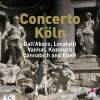 Concerto Köln plays Dall'Abaco, Locatelli, Vanhal, Kozeluch and Eberl