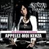 Kenza Farah Appelez Moi Kenza 试听