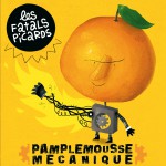 Pamplemousse Mécanique [Edition Eurovision + 1 titre bonus]详情