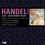 Handel Edition Volume 7 - Saul, Alexander's feast, Ode for St Cecilia's Day, Utr