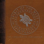 Spirituality 1983-2008: The Consummate Compendium详情