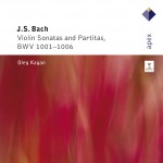 Bach : Violin Sonatas & Partitas BWV1001-1006