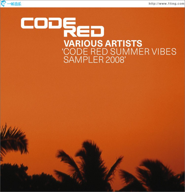 Code Red Summer Vibes Sampler 2008