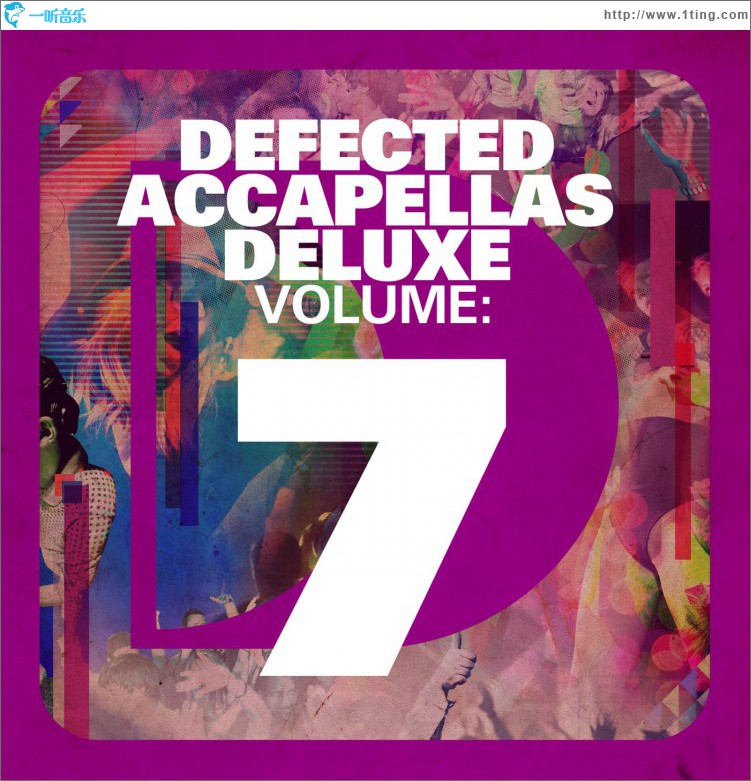 Defected Accapellas Deluxe Volume 7