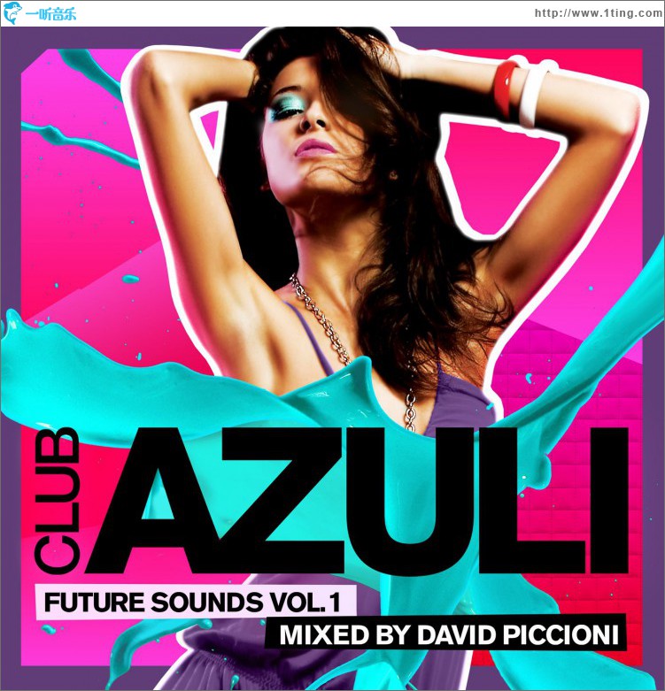 Club Azuli Future Sounds Volume 1