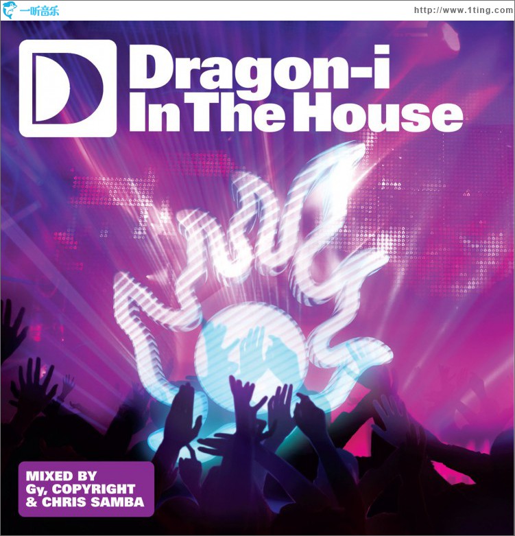 Dragon-i In The House mixed by Gy, Copyright & Chris Samba