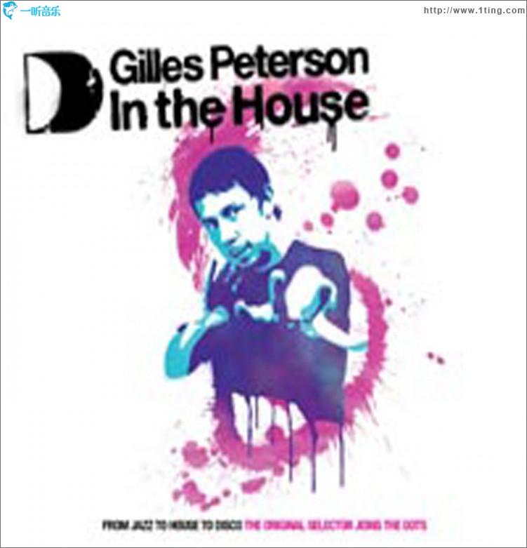 GILLES PETERSON IN THE HOUSE