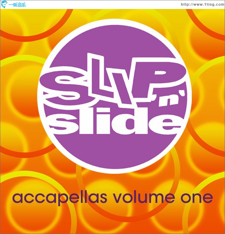 Slip 'N' Slide Accapellas Volume 1