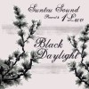 Suntzu Sound presents 1Luv Black Daylight (Slope Remix) 试听