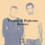 Torquato & Boghosian Remixes详情