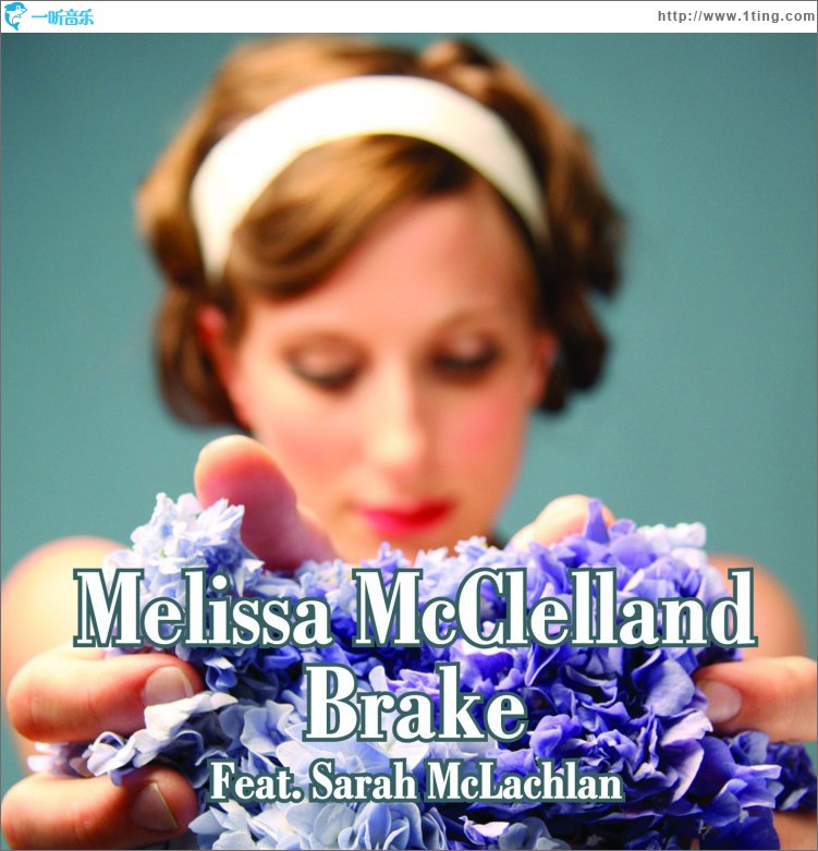 Brake [Feat. Sarah McLachlan]
