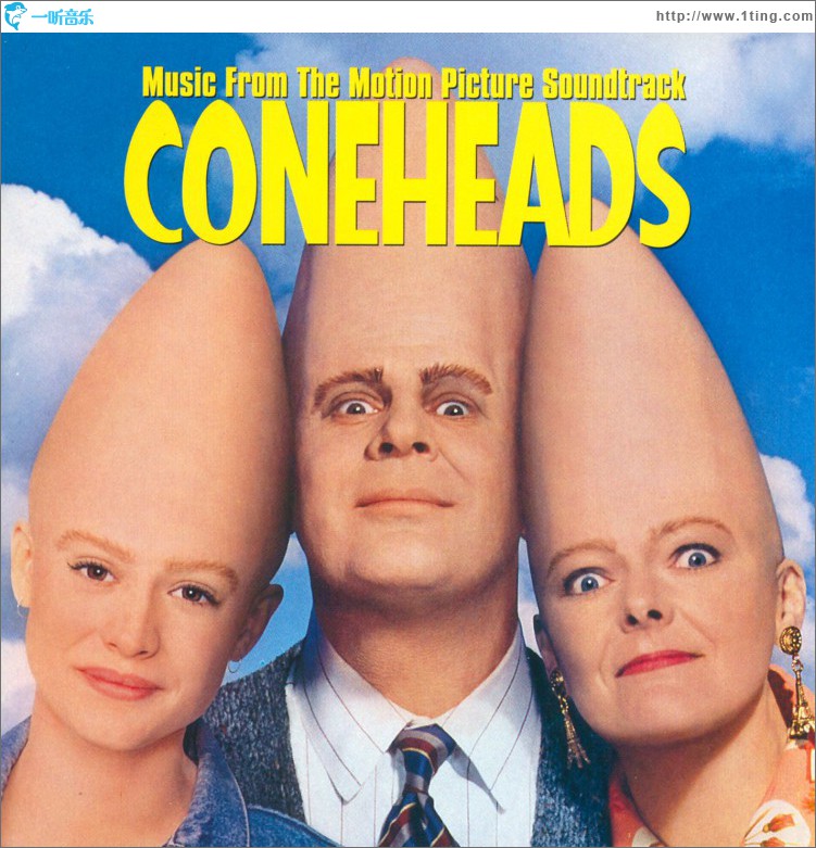 Coneheads (Music From The Motion Picture Soundtrack)