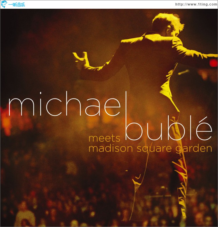 Michael Bublé Meets Madison Square Garden (DMD)