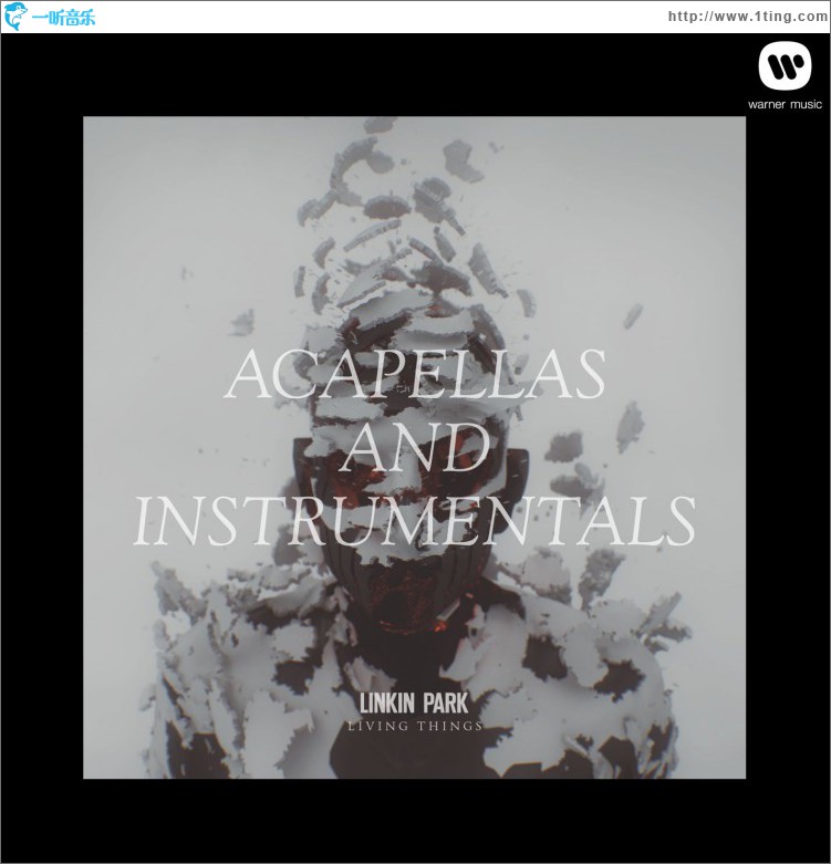LIVING THINGS: Acapellas and Instrumentals