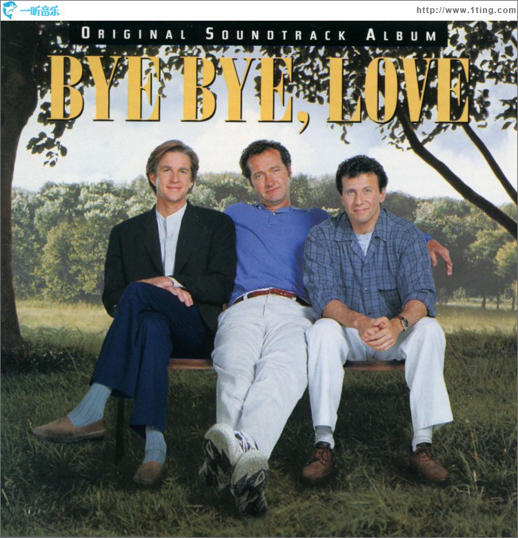 Bye Bye Love (Original Soundtrack Album)