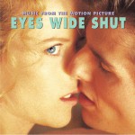 Eyes Wide Shut (Music From The Motion Picture)详情