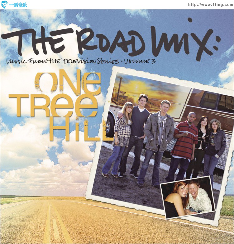 The Road Mix: Music From The Television Series One Tree Hill Vol. 3