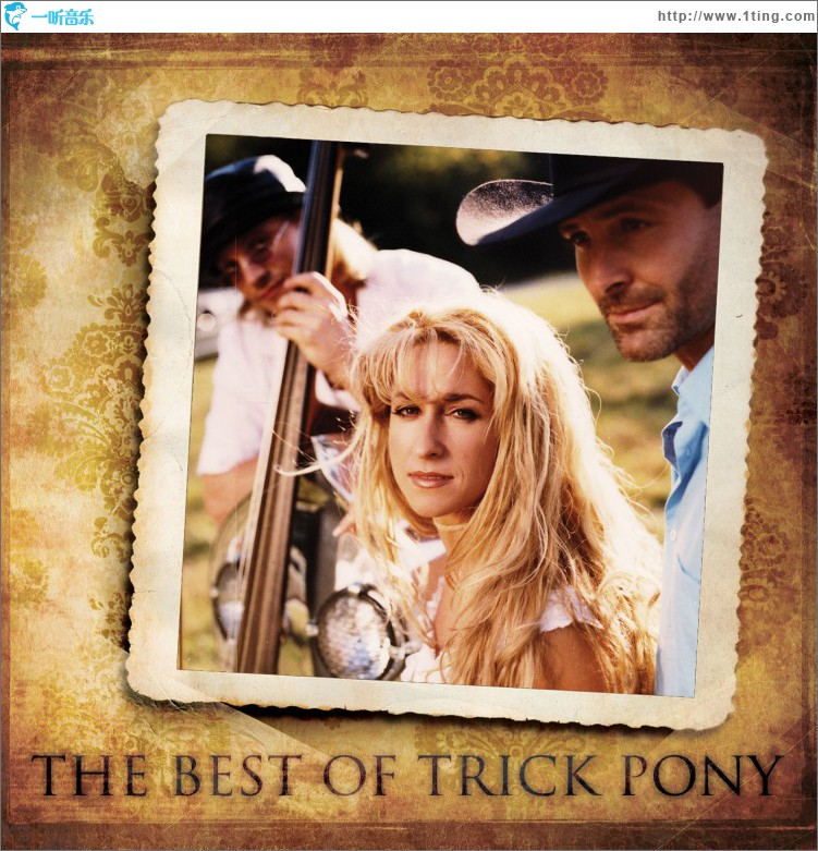 The Best Of Trick Pony