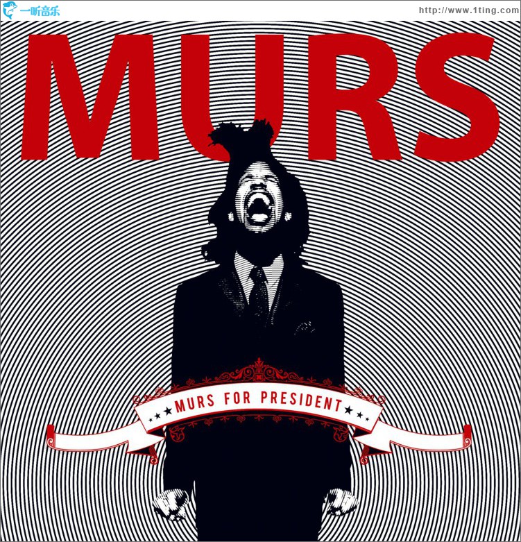 Murs For President (Standard Amended Version)