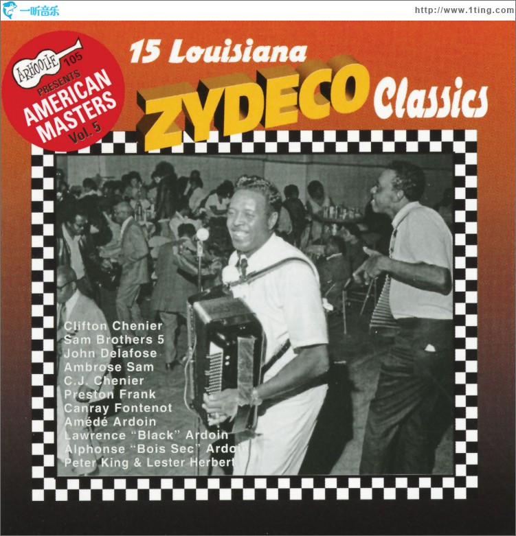 15 Louisiana Zydeco Classics
