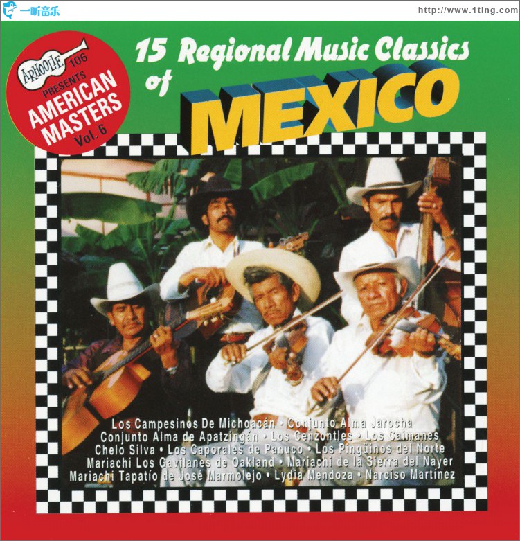 15 Regional Music Classics Of Mexico