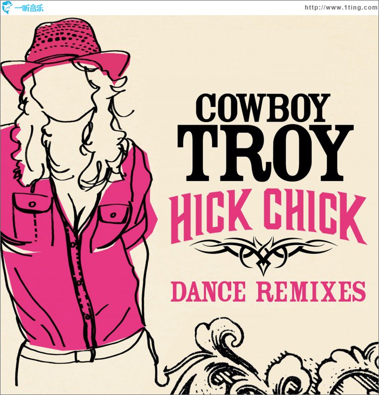 Hick Chick [Dance Remixes] (DMD Maxi)