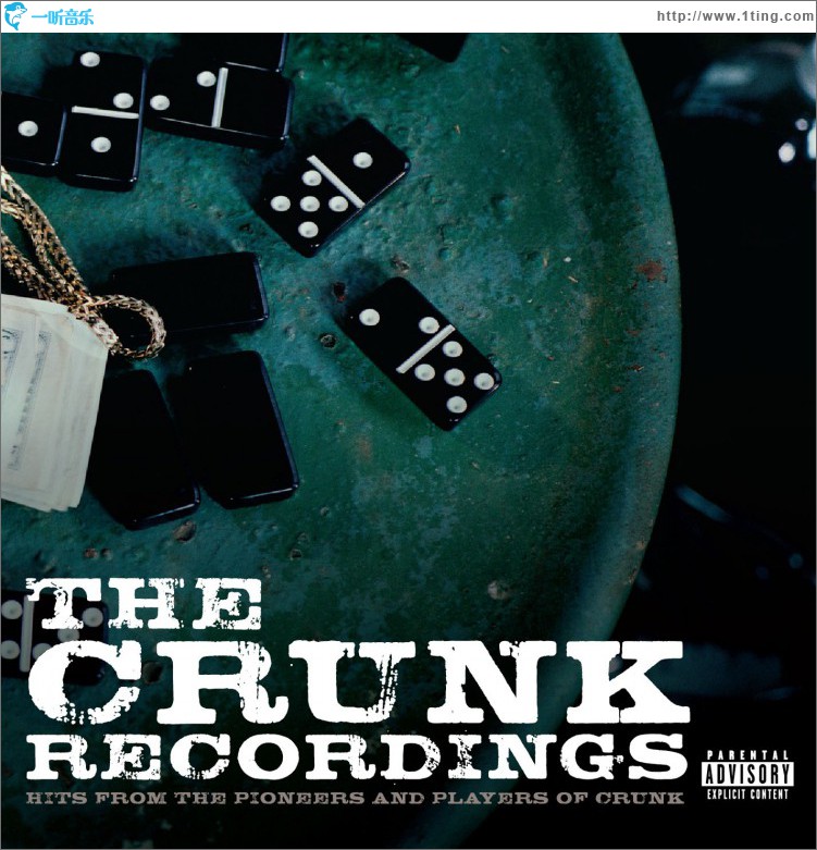 The Crunk Recordings: Hits From The Pioneers And Players Of Crunk
